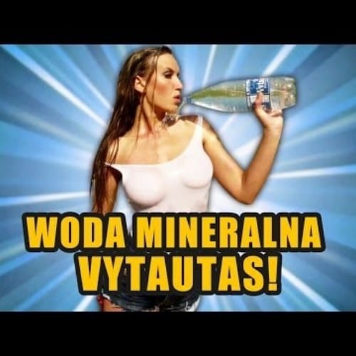 Reklama wody mineralnej vytautas sklep